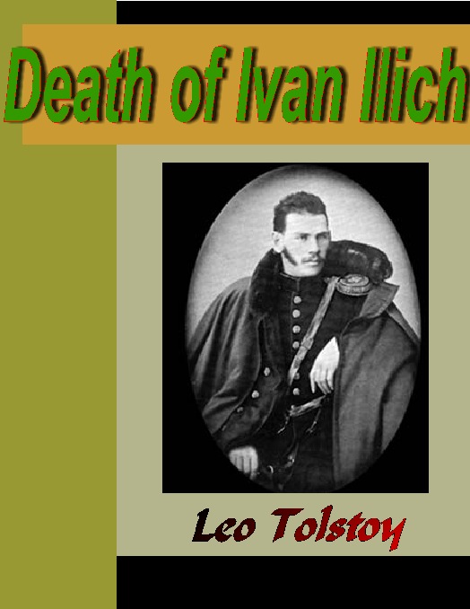 Title details for Death of Ivan Ilich by Leo Tolstoy - Wait list